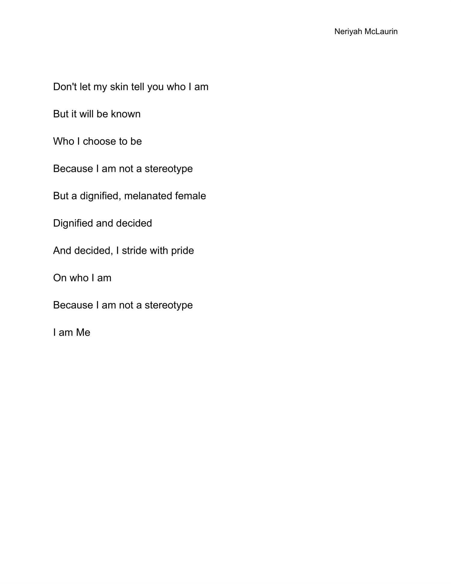 Poem "I am Me," by Neriyah McLaurin.